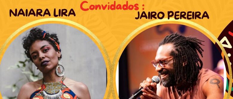 Naiara Lima e Jairo Pereira são dois convidados