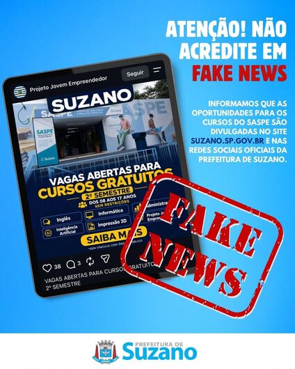 A Prefeitura de Suzano faz um alerta sobre dois anúncios falsos de cursos vinculados à administração municipal.