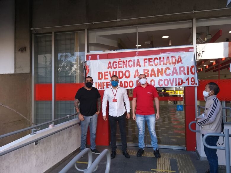 Sindicato paralisou atividades na agência devido a um funcionário estar infectado